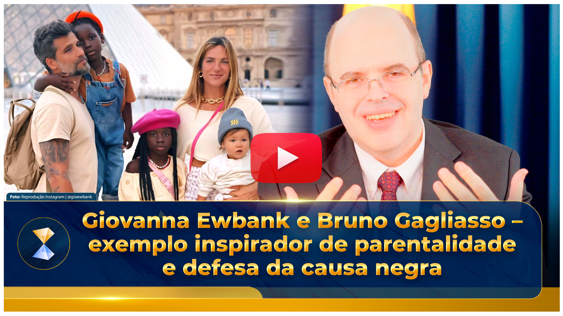 Giovanna Ewbank e Bruno Gagliasso – exemplo inspirador de parentalidade e defesa da causa negra 