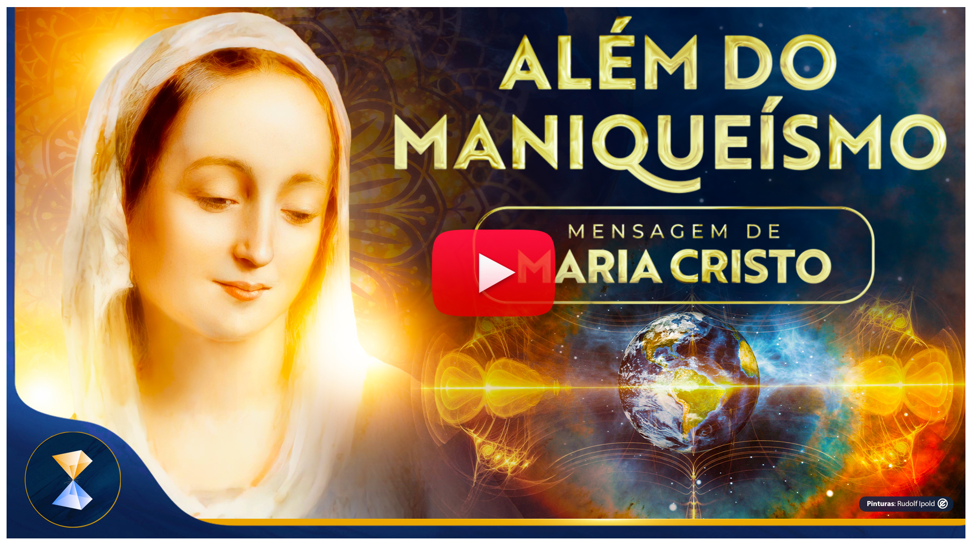 Além do maniqueísmo – Mensagem de Maria Cristo 